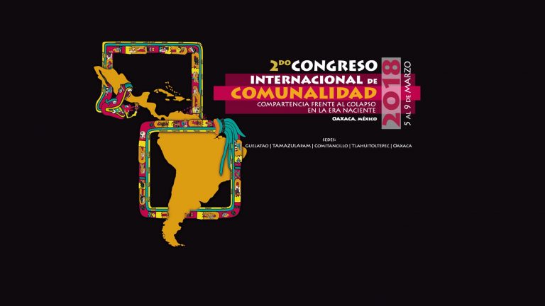 Convocatoria para el II Congreso Internacional de Comunalidad
