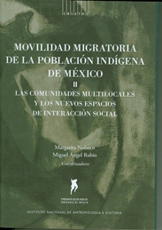 Presentación del libro: MOVILIDAD MIGRATORIA DE LA POBLACIÓN INDÍGENA III, inmigrantes radicados en o vecinos de la Ciudad de México.